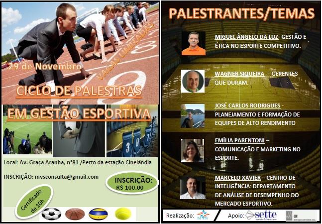 Ciclo de palestras em Gestão Esportiva Evento realizado no dia 29 de novembro de 2014 no centro do Rio de Janeiro,