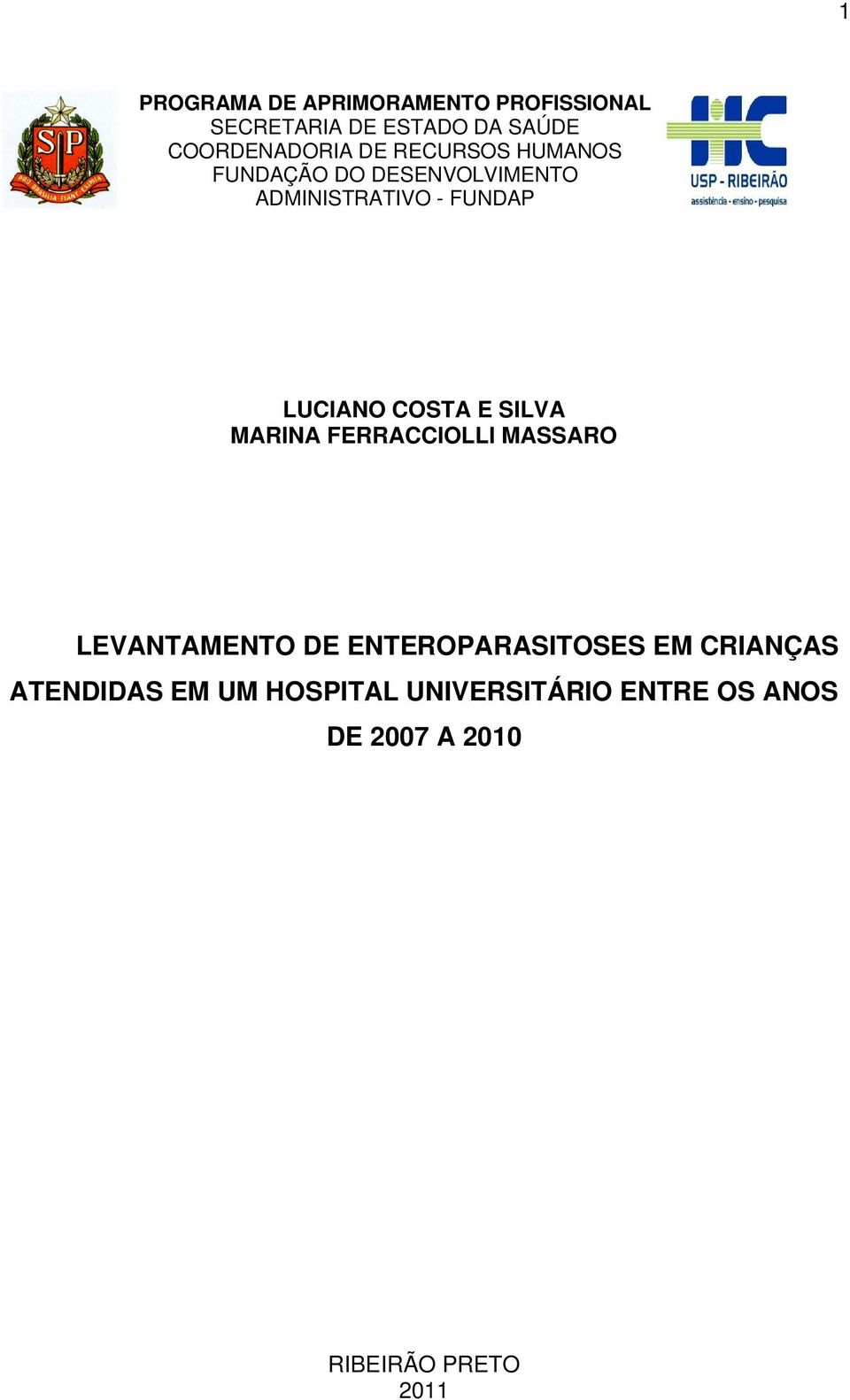 COSTA E SILVA MARINA FERRACCIOLLI MASSARO LEVANTAMENTO DE ENTEROPARASITOSES EM