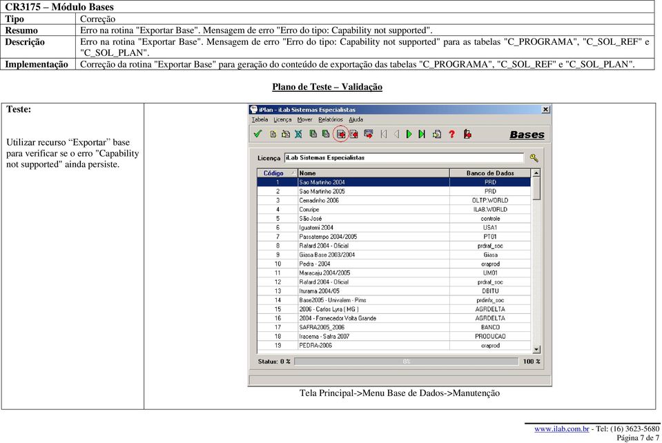 Mensagem de erro "Erro do tipo: Capability not supported" para as tabelas "C_PROGRAMA", "C_SOL_REF" e "C_SOL_PLAN".