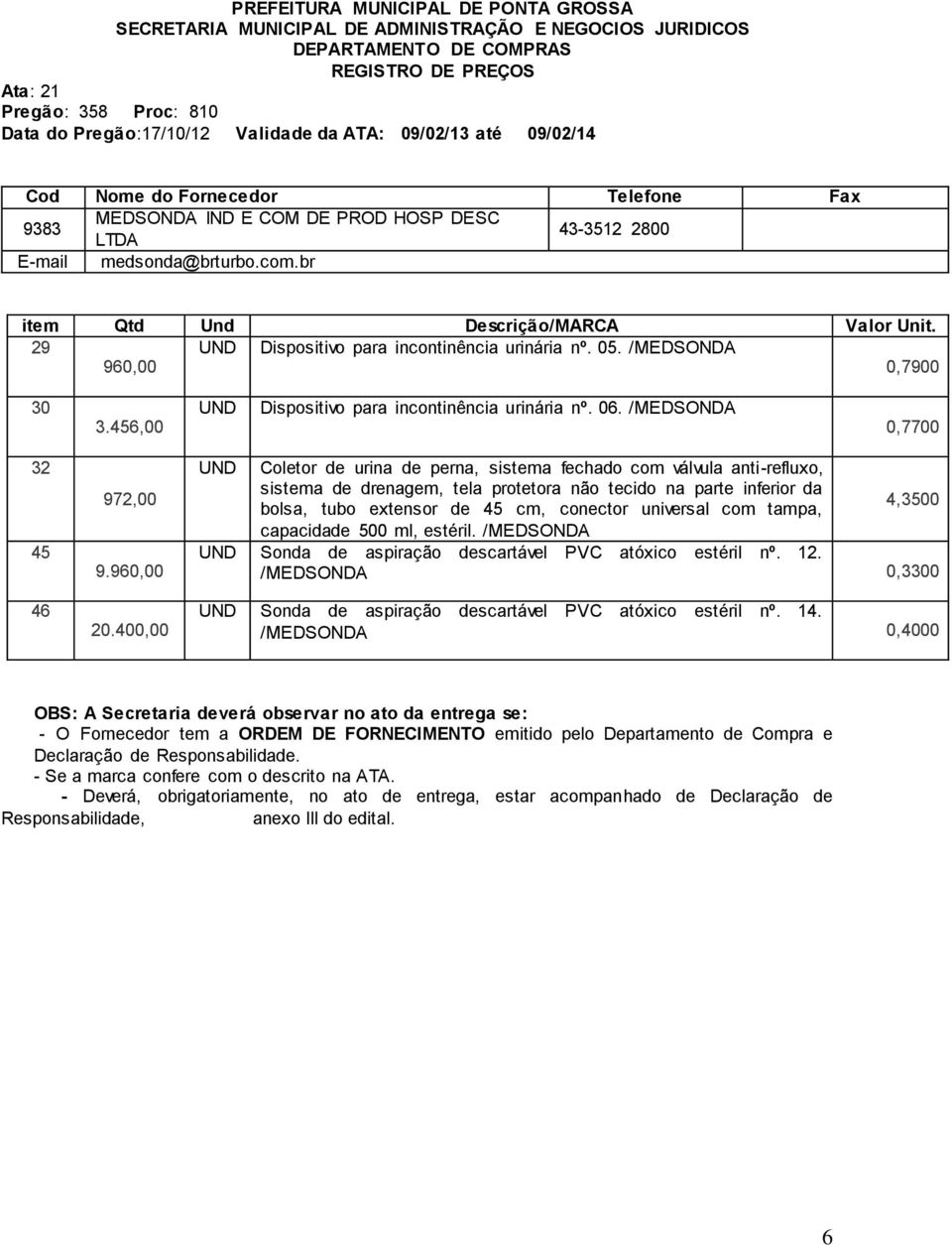 400,00 Coletor de urina de perna, sistema fechado com válvula anti-refluxo, sistema de drenagem, tela protetora não tecido na parte inferior da 4,3500 bolsa, tubo extensor de 45