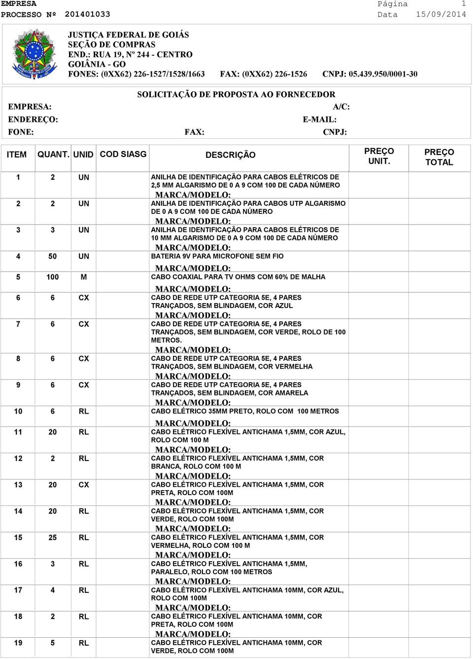 DE CADA NÚMERO ANILHA DE IDENTIFICAÇÃO PARA CABOS ELÉTRICOS DE MM ALGARISMO DE 0 A 9 COM DE CADA NÚMERO BATERIA 9V PARA MICROFONE SEM FIO CABO COAXIAL PARA TV OHMS COM 0% DE MALHA CABO DE REDE UTP