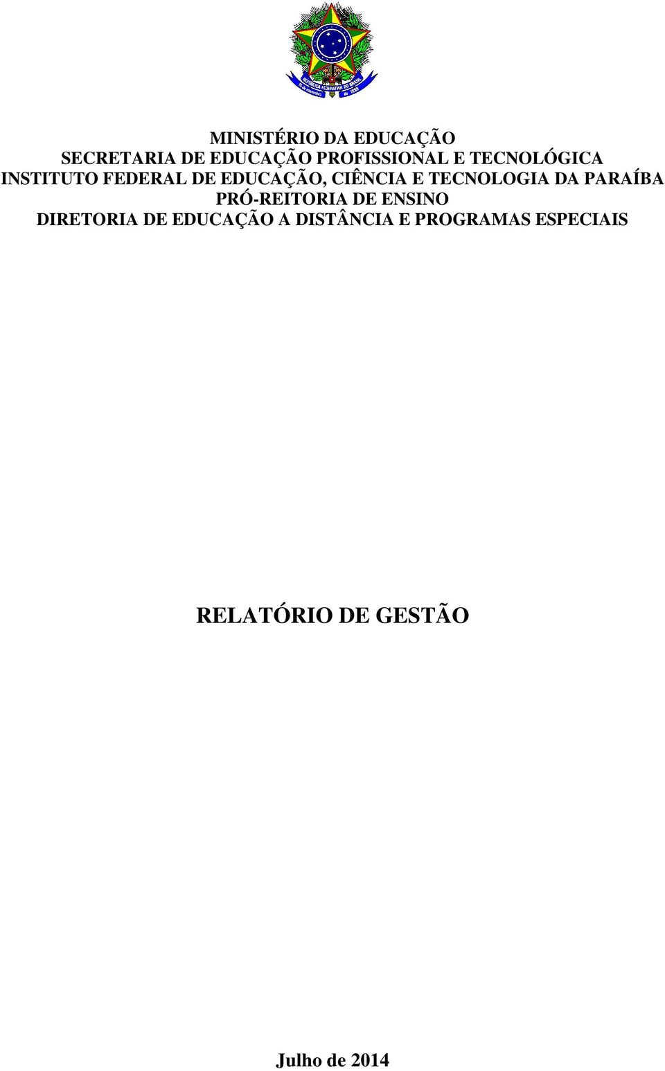 TECNOLOGIA DA PARAÍBA PRÓ-REITORIA DE ENSINO DIRETORIA DE