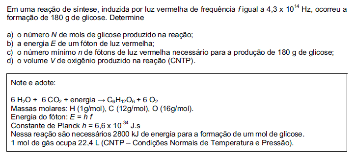 Questão 14 a) Massa molar da glicose (C 6 H 12 O 6 ) = 6.12 + 12.1 + 6.16 = 180 g/mol Como, na reação, houve a formação de 180 g de glicose, logo, N = 1 mol.