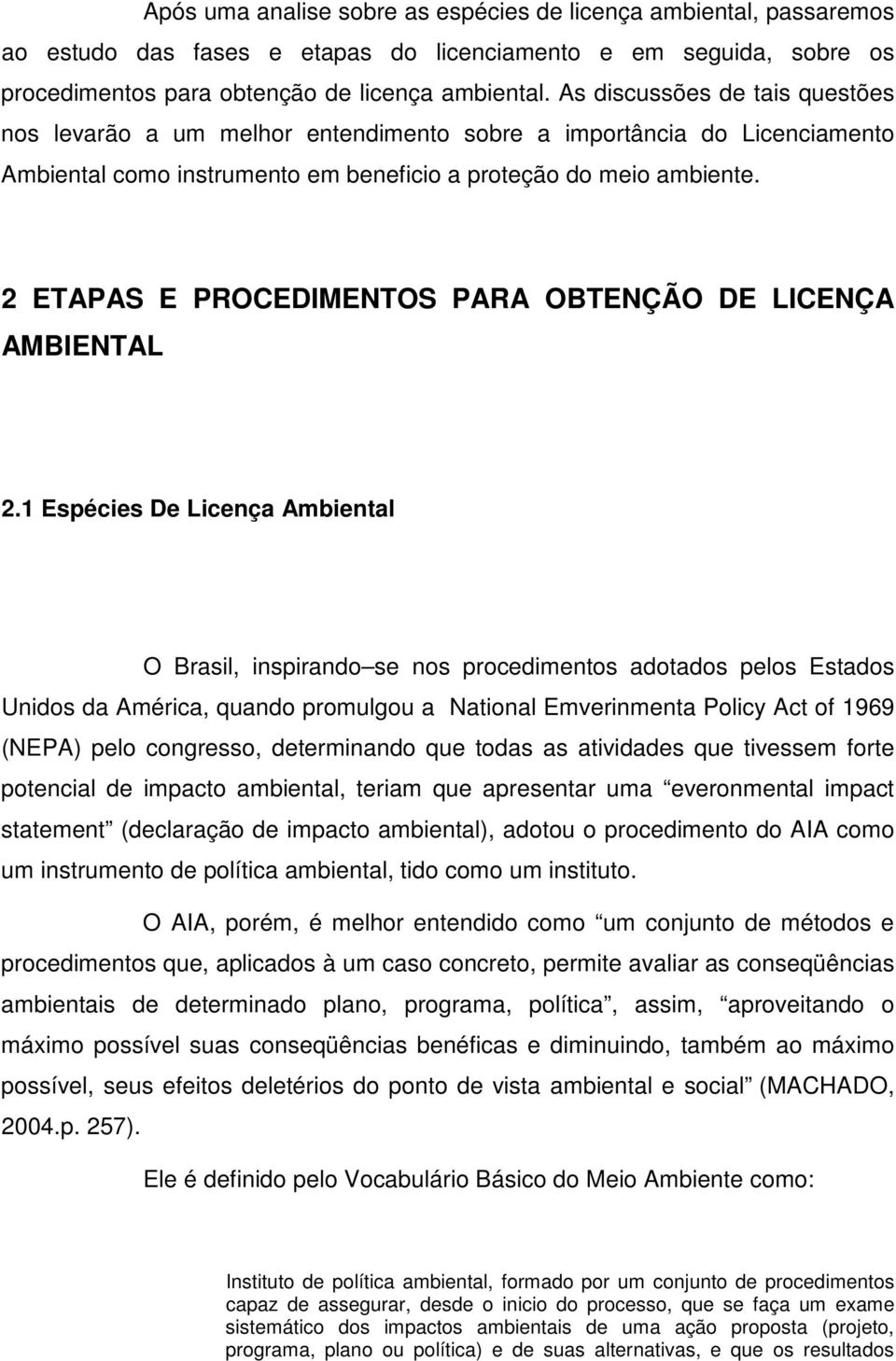 2 ETAPAS E PROCEDIMENTOS PARA OBTENÇÃO DE LICENÇA AMBIENTAL 2.