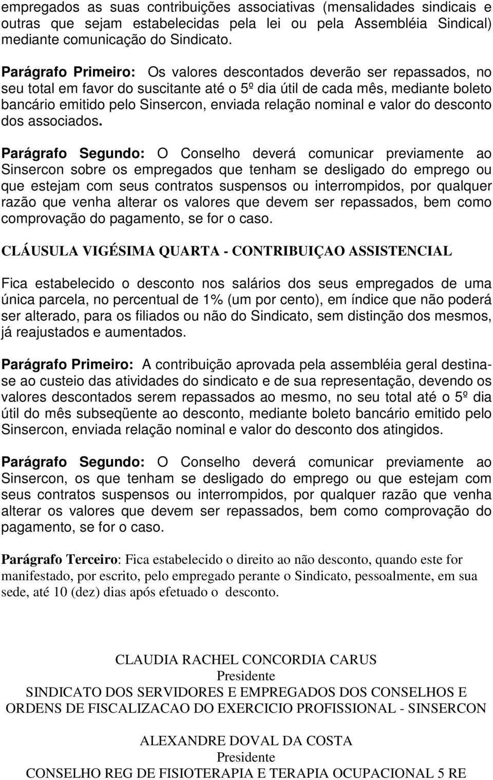 nominal e valor do desconto dos associados.