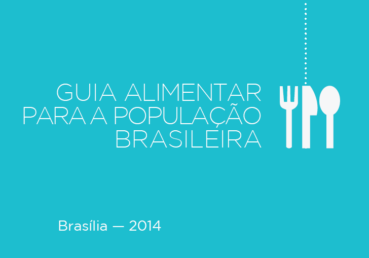 Guia Alimentar para a População Brasileira Coordenação-Geral de Alimentação e