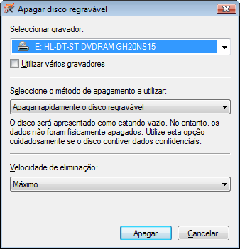 Janela Apagar disco regravável 11 Janela Apagar disco regravável O Nero Express pode ser utilizado para apagar discos regraváveis, isto é, discos com a especificação RW, desde que o gravador suporte