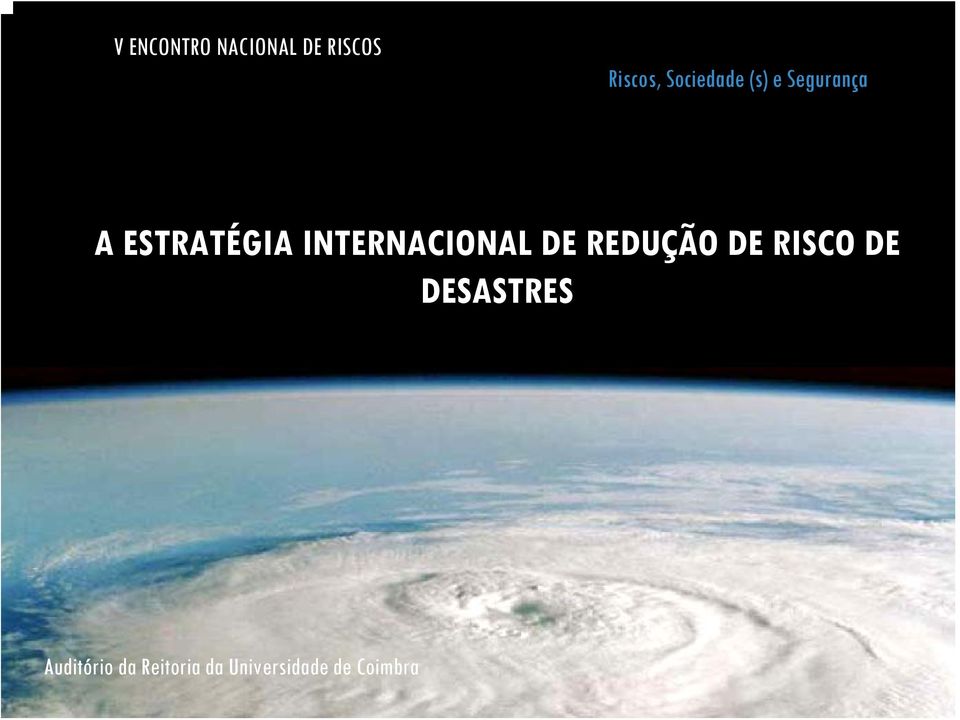 DE RISCO DE DESASTRES Auditório da