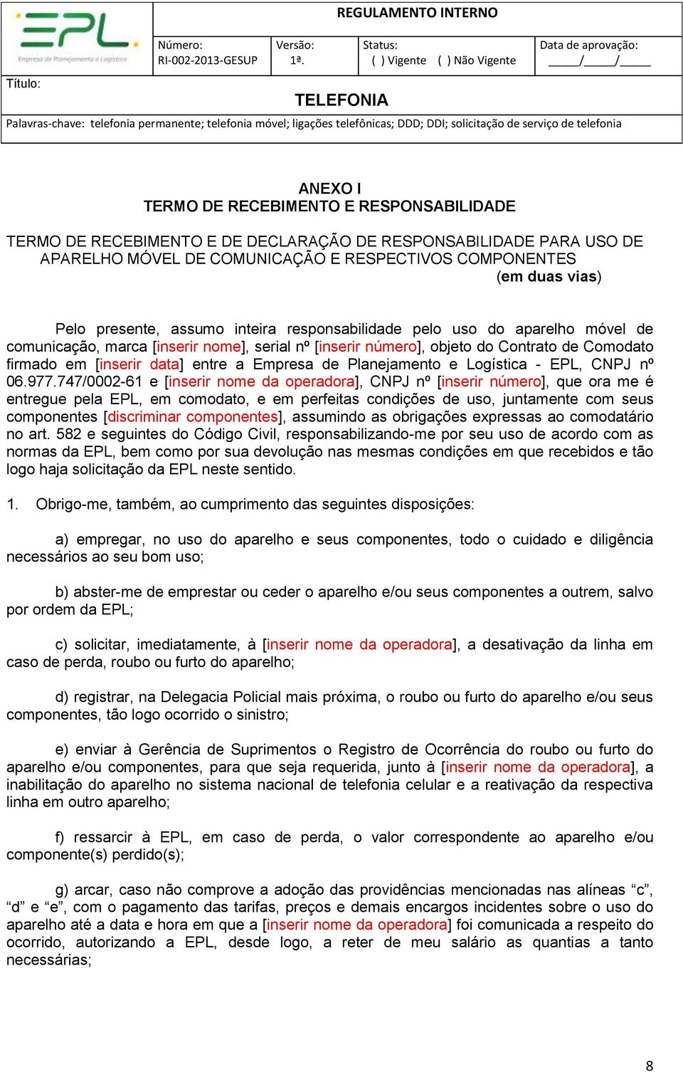 Empresa de Planejamento e Logística - EPL, CNPJ nº 06.977.