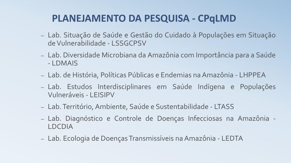 de História, Políticas Públicas e Endemias na Amazônia - LHPPEA Lab.