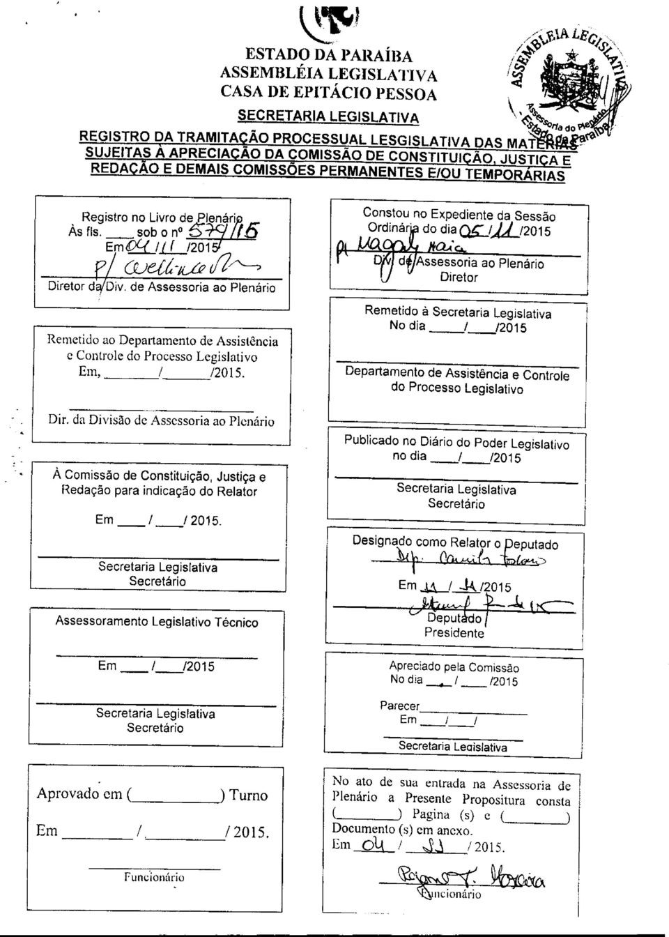 lL;2015 r' OC dt Assessoria ao Plenário Diretor Remetido ao Departamento de Assistência e Controle do Processo Legislativo Em, / /2015.