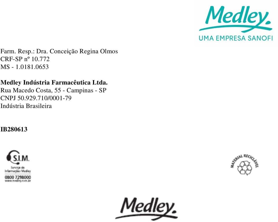 0181.0653 Medley Indústria Farmacêutica Ltda.