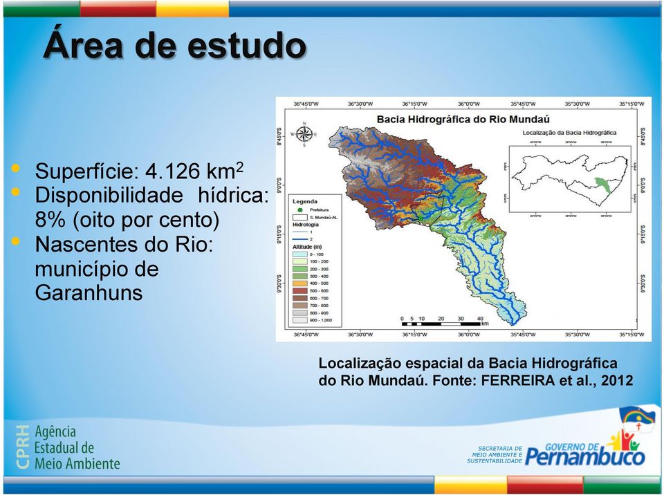 Nascentes do Rio: município de Garanhuns Localização