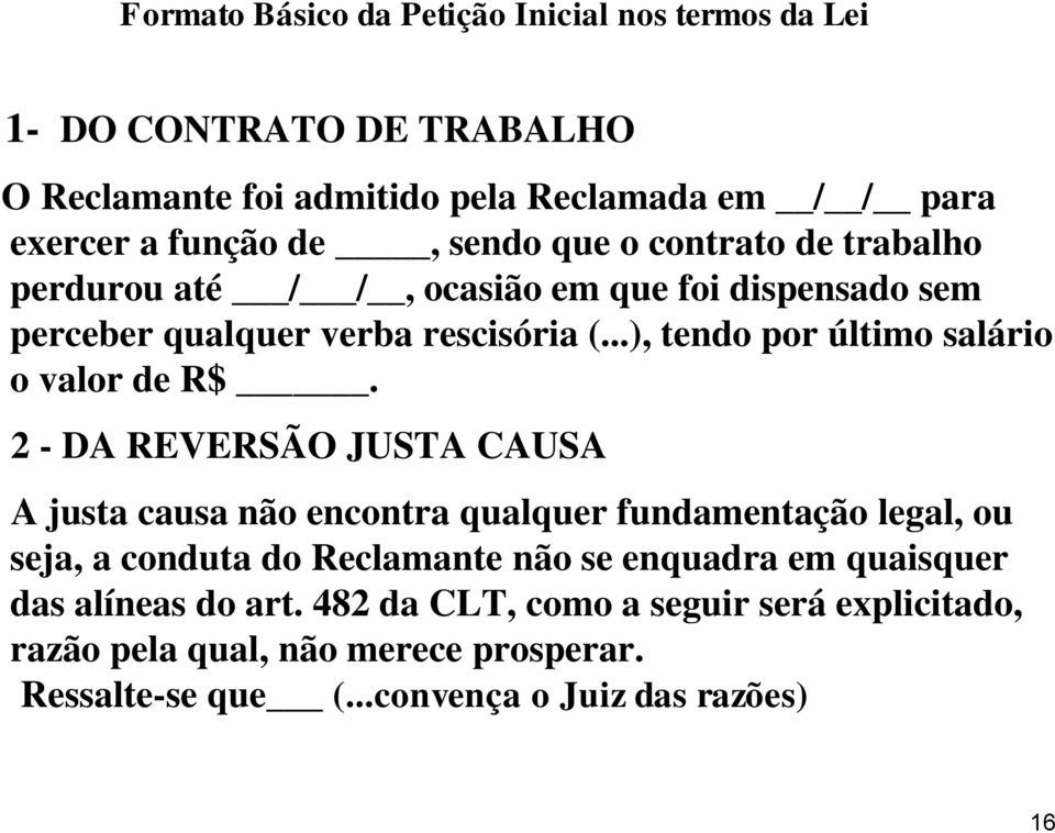 ..), tendo por último salário o valor de R$.