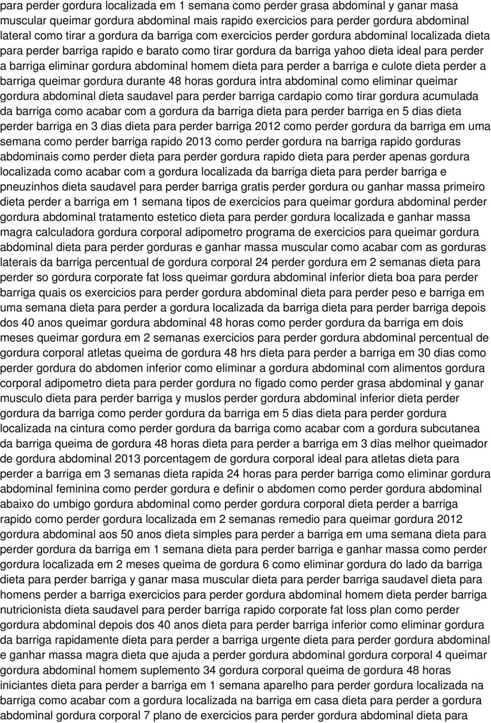 abdominal homem dieta para perder a barriga e culote dieta perder a barriga queimar gordura durante 48 horas gordura intra abdominal como eliminar queimar gordura abdominal dieta saudavel para perder