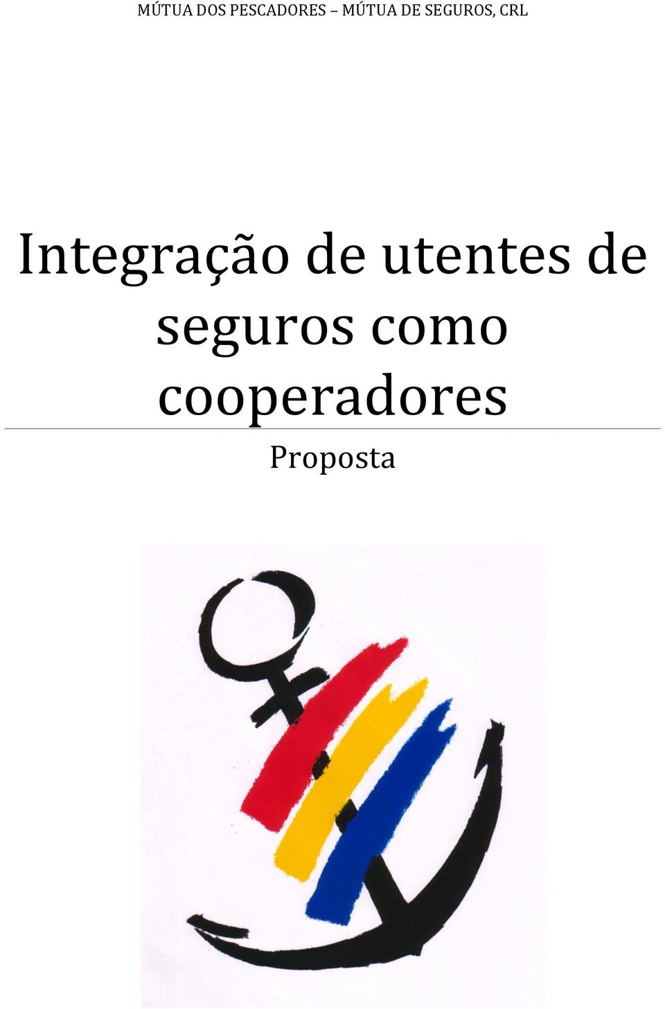 Integração de utentes de