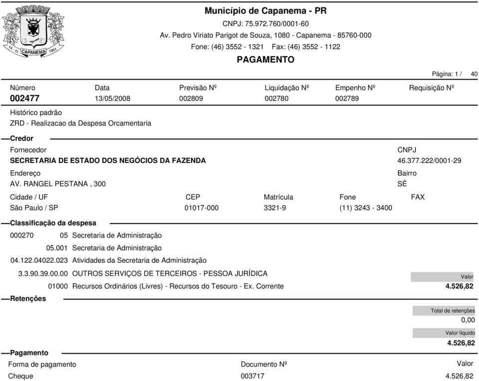 222/0001-29 SÉ 000270 05 Secretaria de Administração 05.001 Secretaria de Administração 04.122.04022.