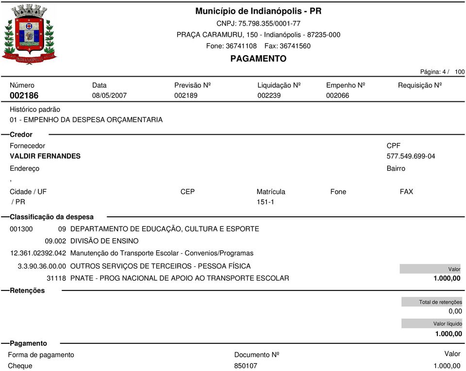 042 Manutenção do Transporte Escolar - Convenios/Programas 3.3.90.36.00.