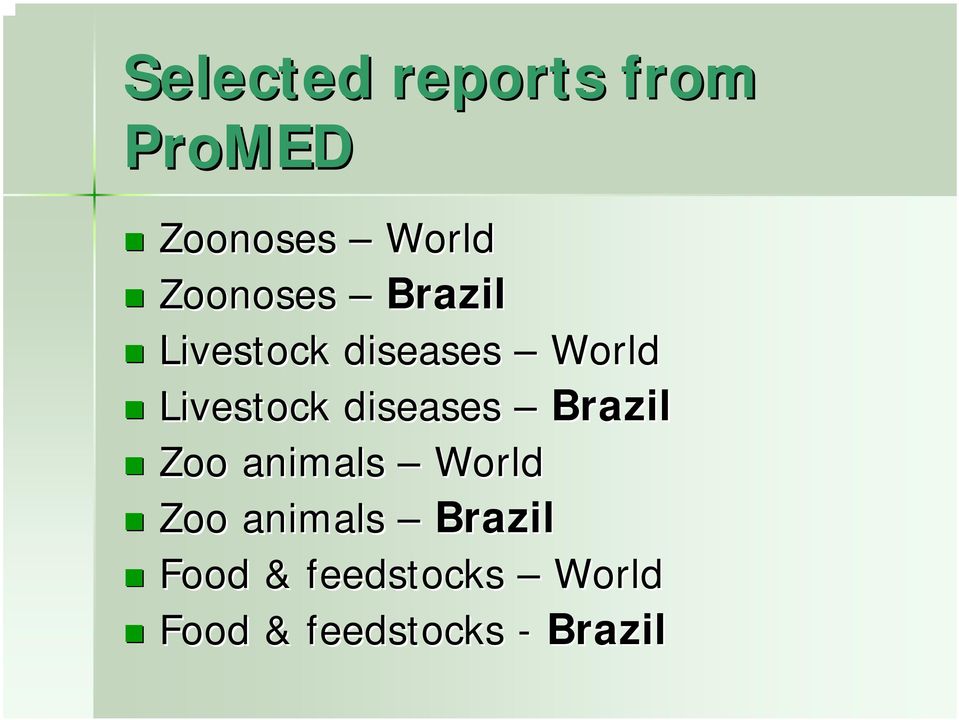 Livestock diseases Brazil Zoo animals World Zoo