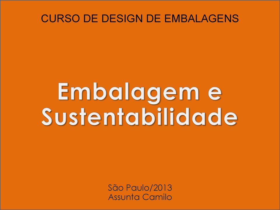 EMBALAGENS São