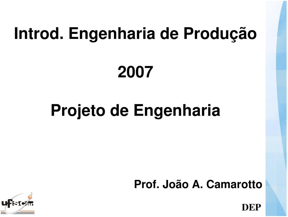Produção 2007