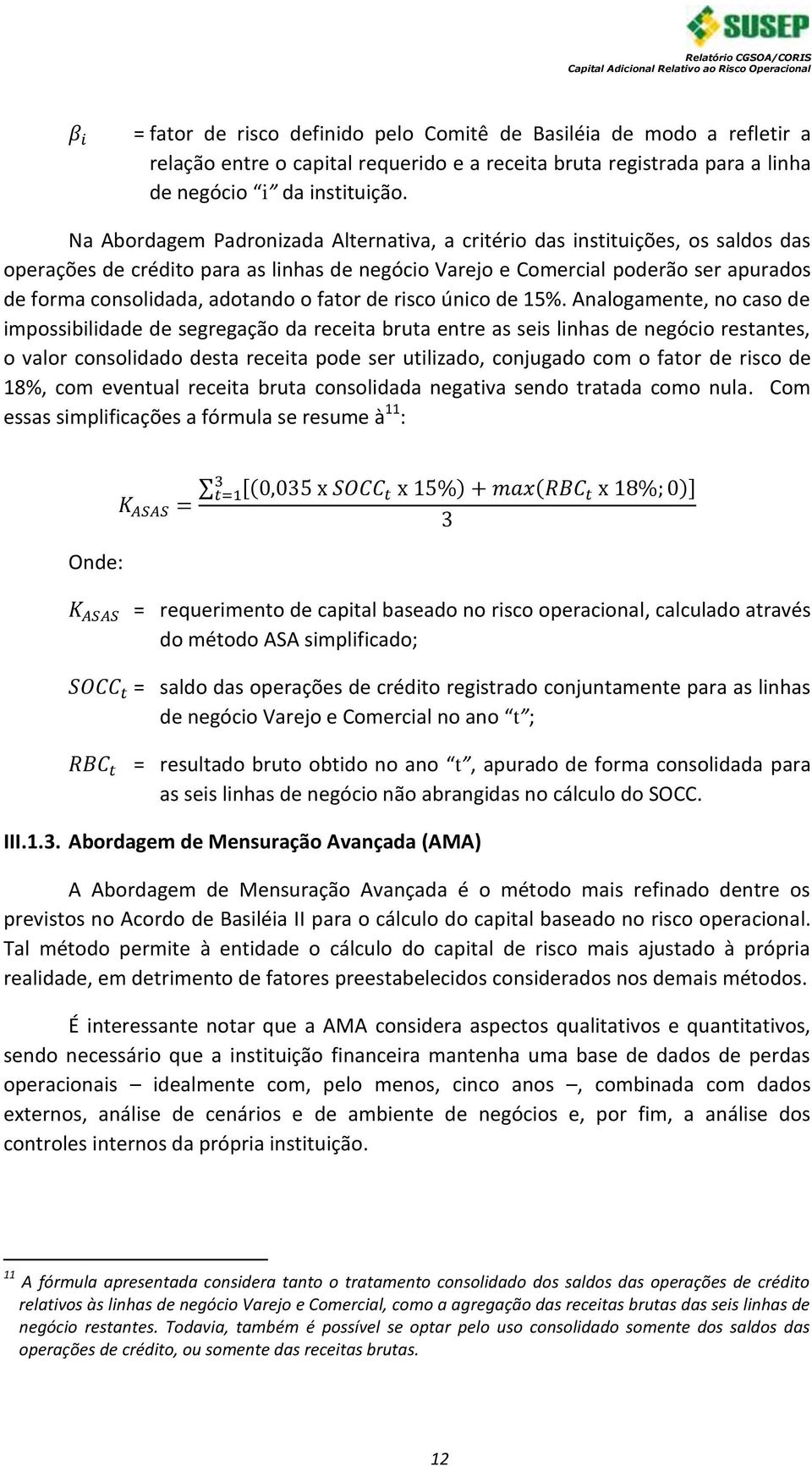 o fator de risco único de 15%.