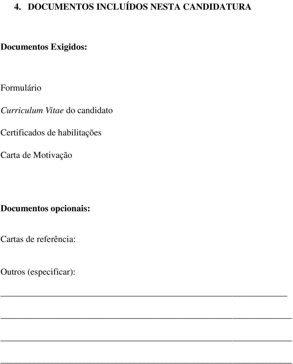 Certificados de habilitações Carta de Motivação