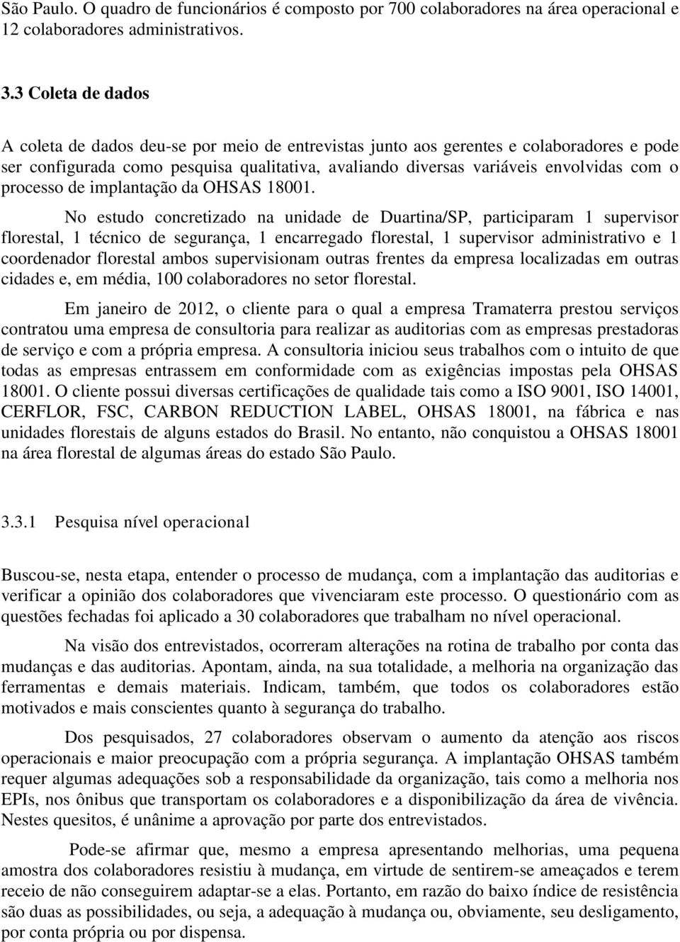 processo de implantação da OHSAS 18001.