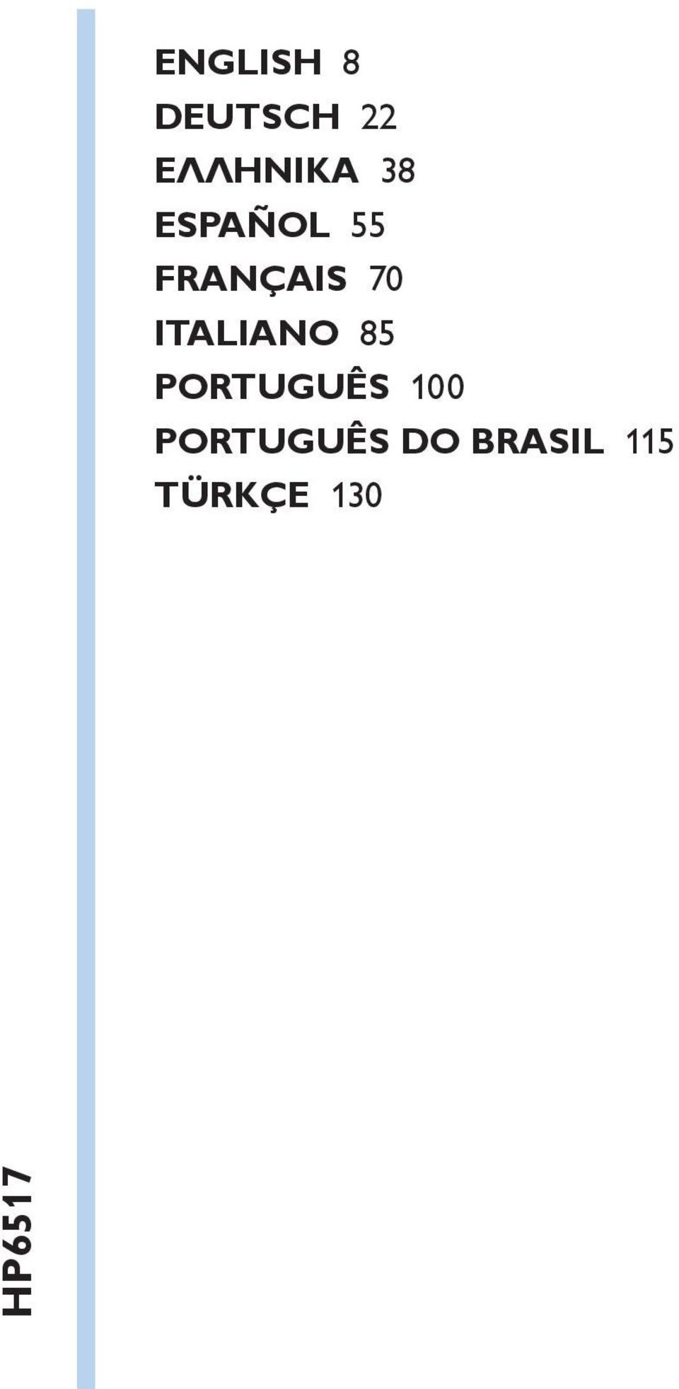 Italiano 85 Português 100