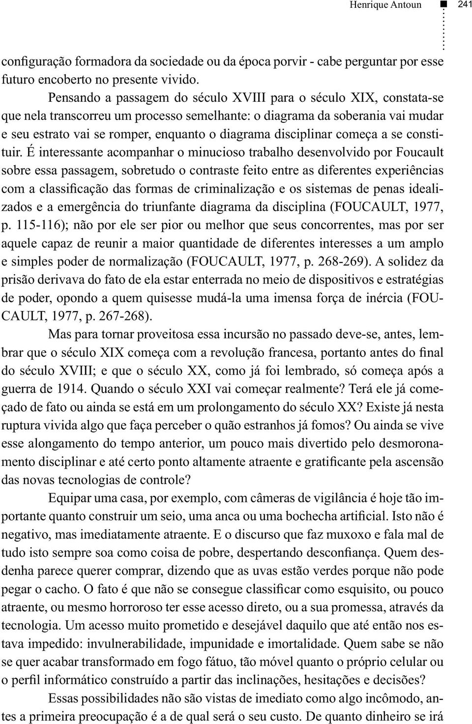 disciplinar começa a se constituir.