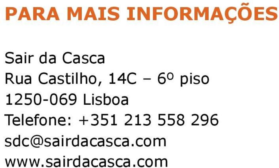 Lisboa Telefone: +351 213 558 296