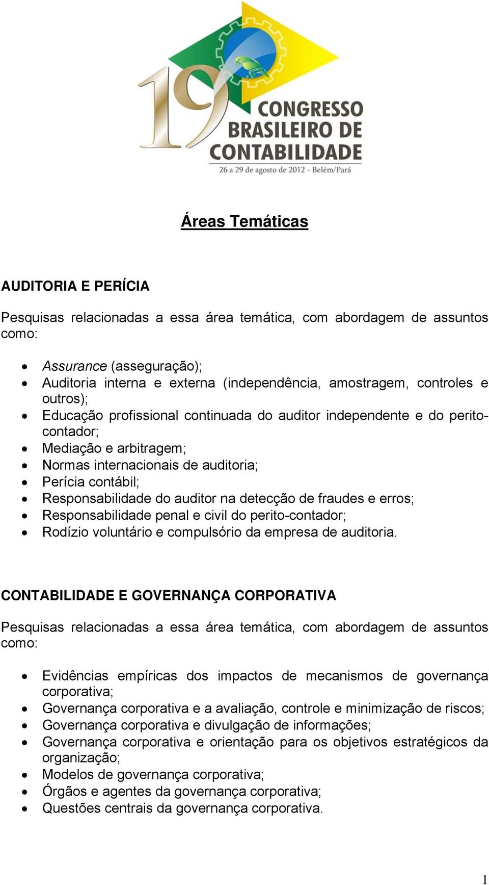 perito-contador; Rodízio voluntário e compulsório da empresa de auditoria.