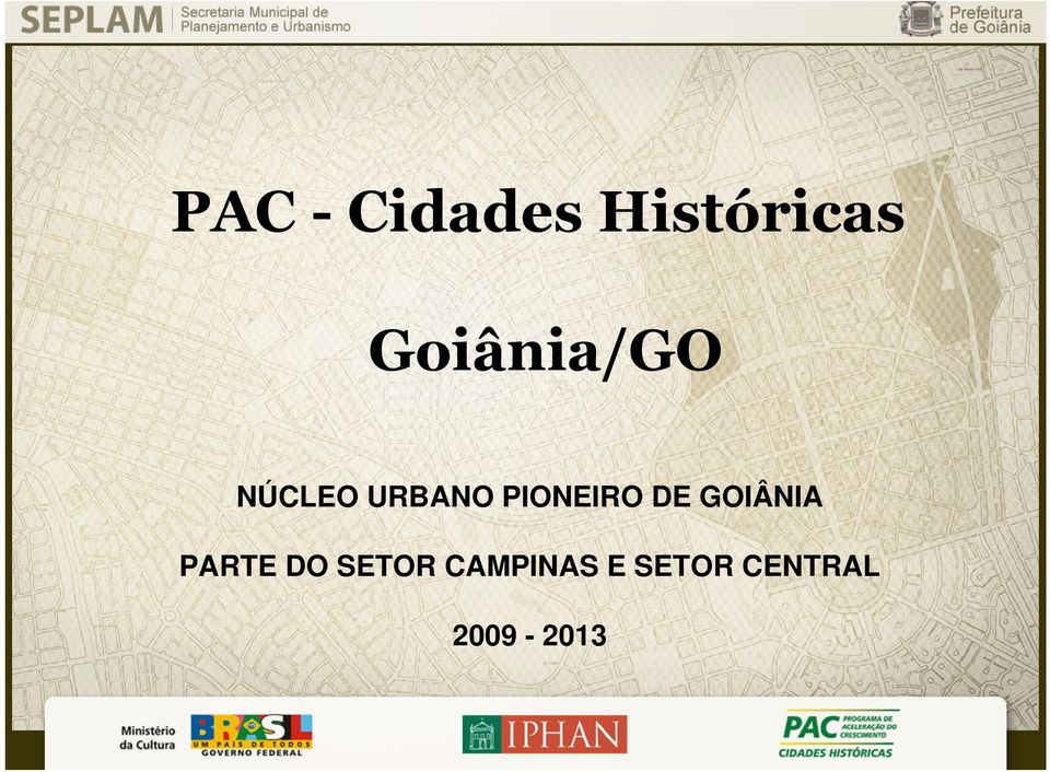 PIONEIRO DE GOIÂNIA PARTE DO