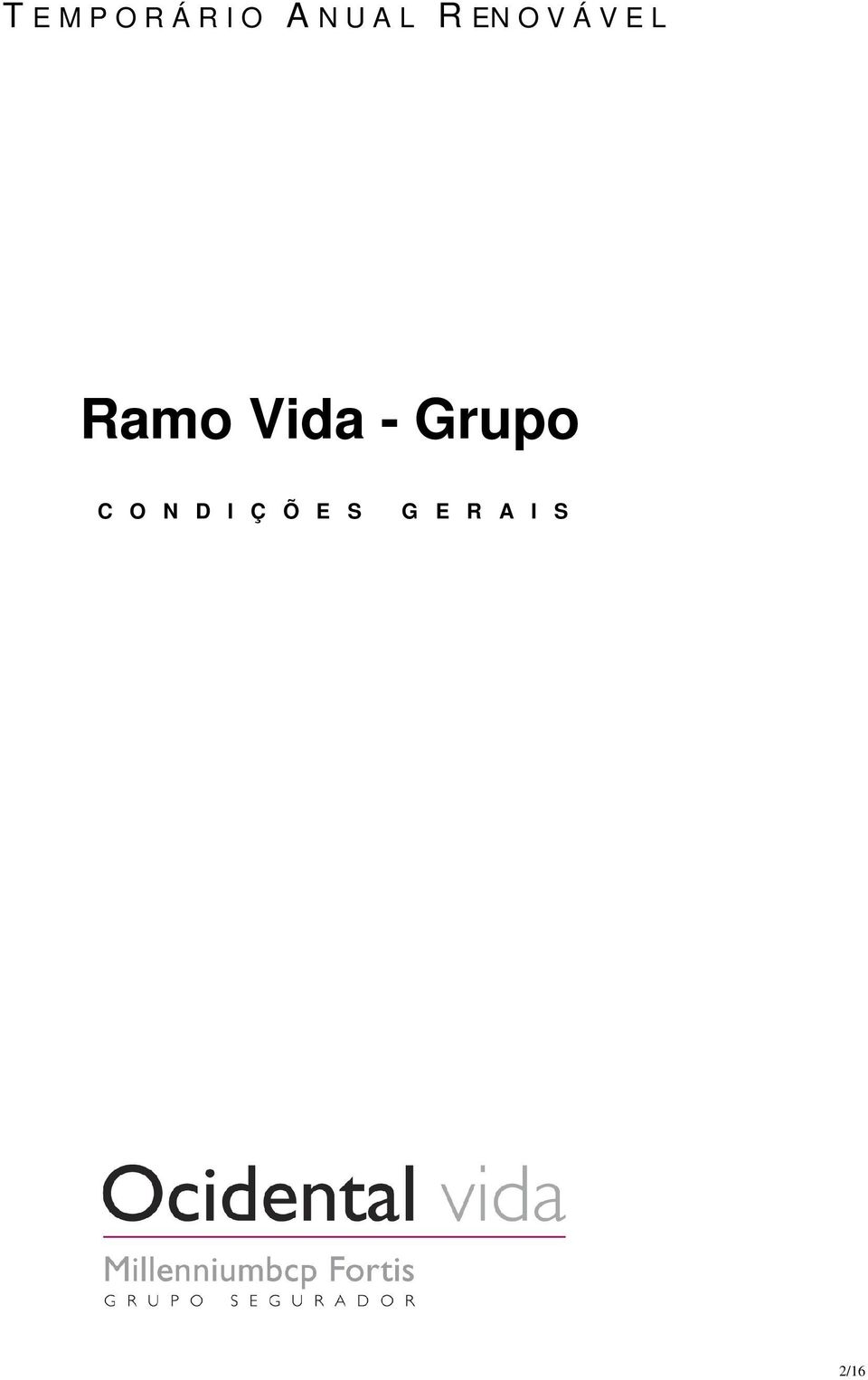 Ramo Vida - Grupo C O N