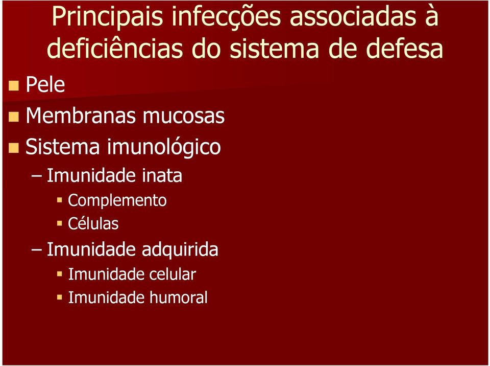 mucosas Sistema imunológico Imunidade inata