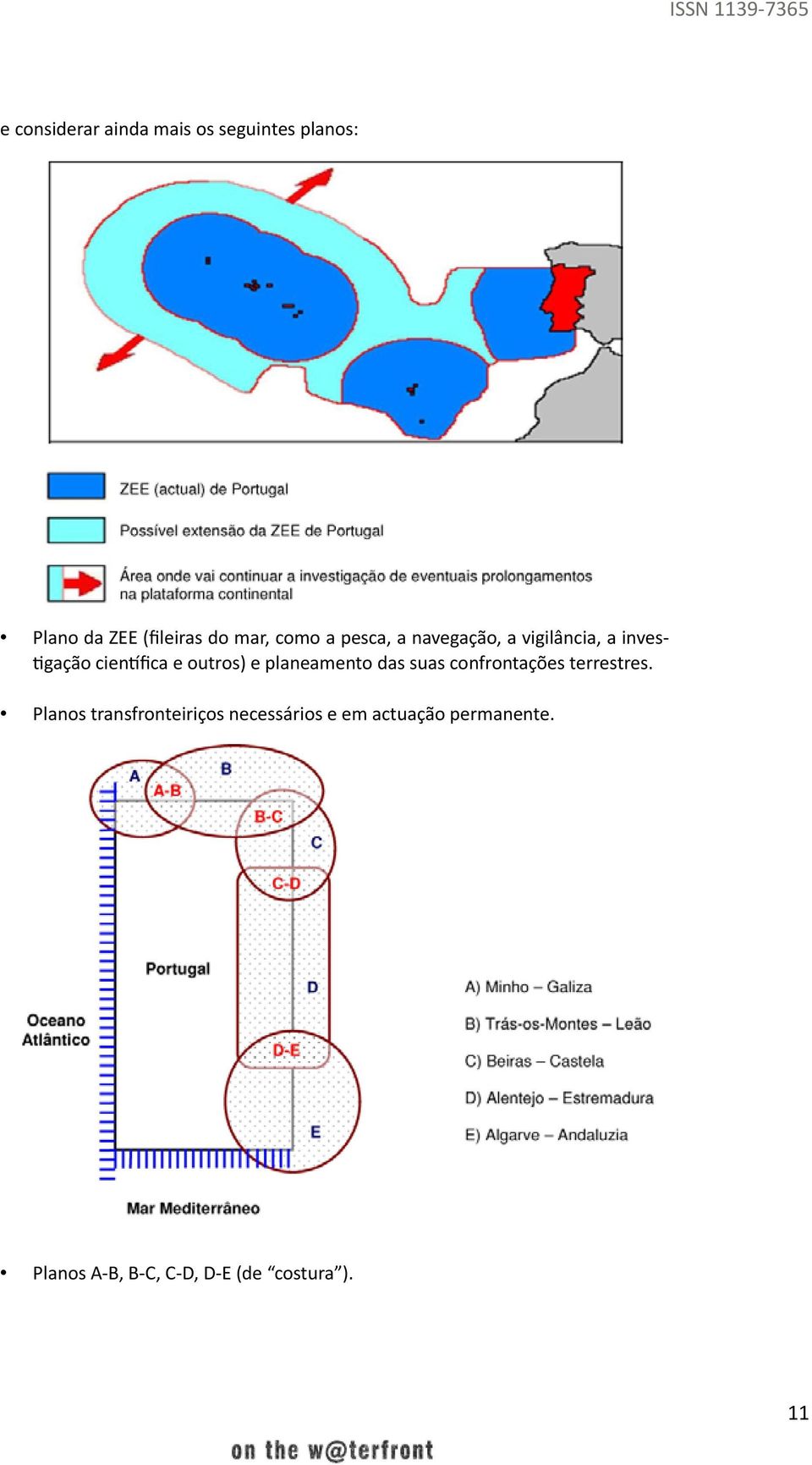 e planeamento das suas confrontações terrestres.