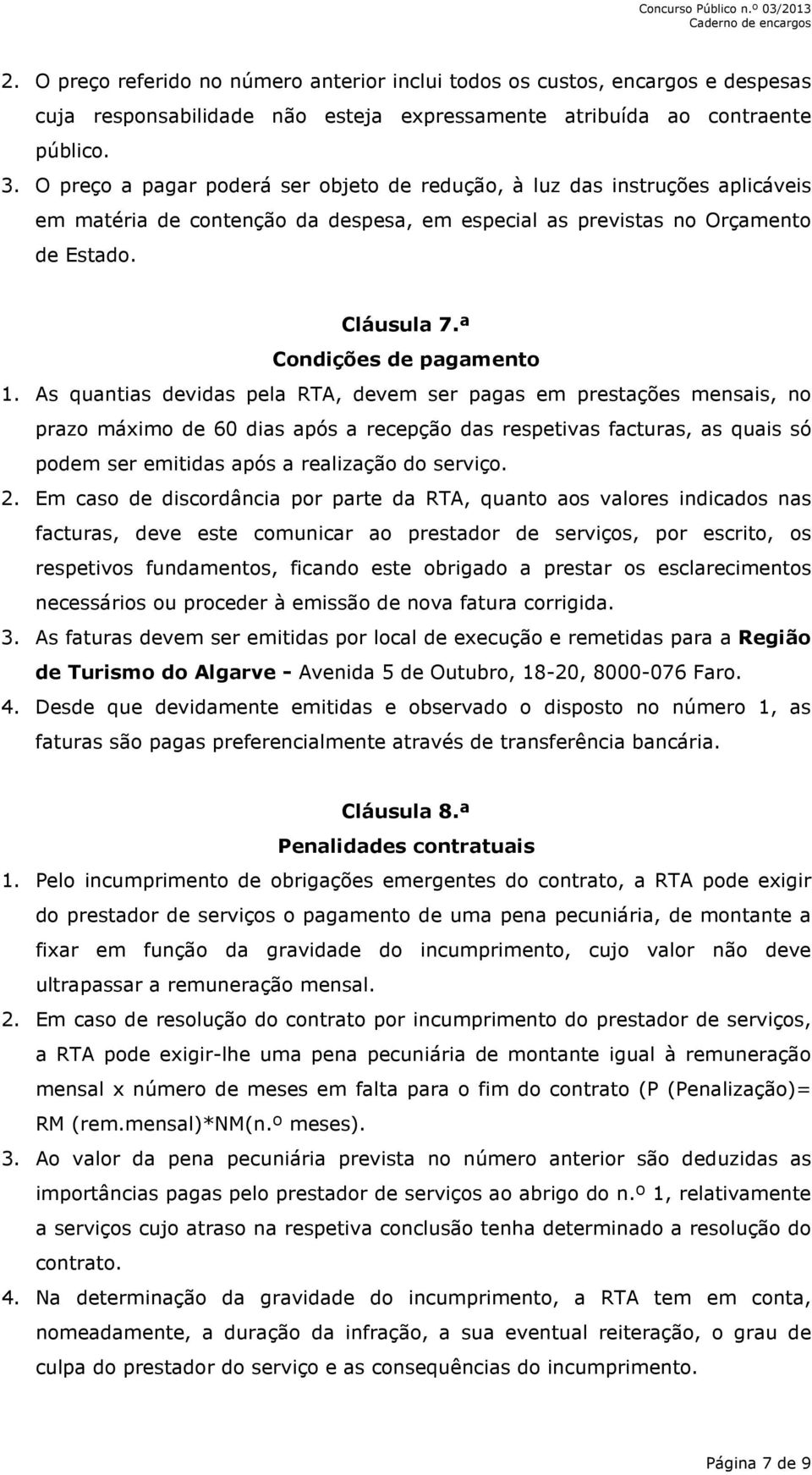 ª Condições de pagamento 1.