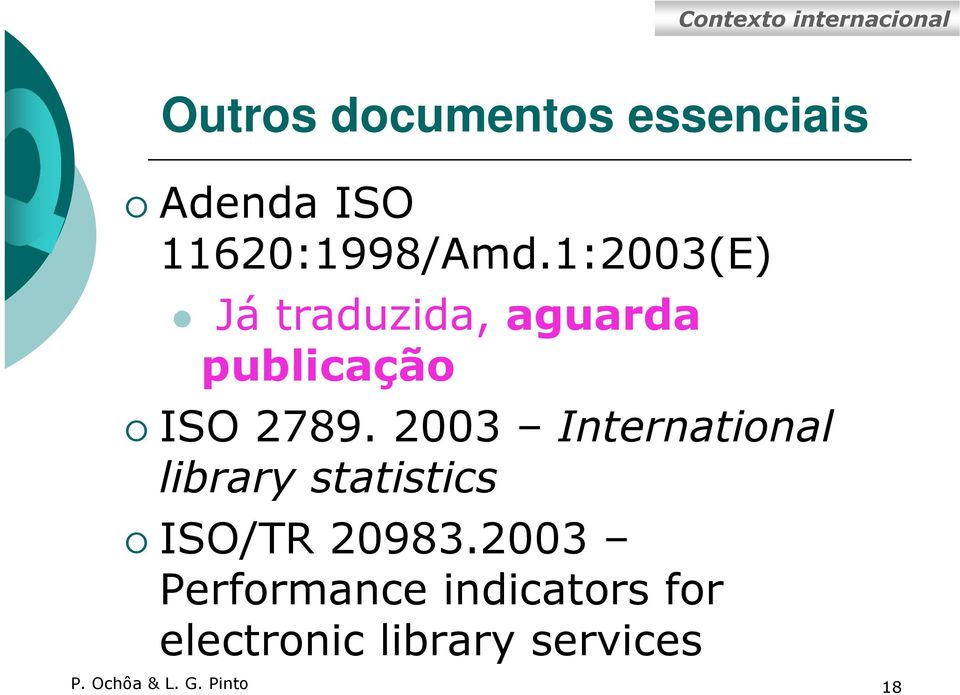 2003 International library statistics ISO/TR 20983.