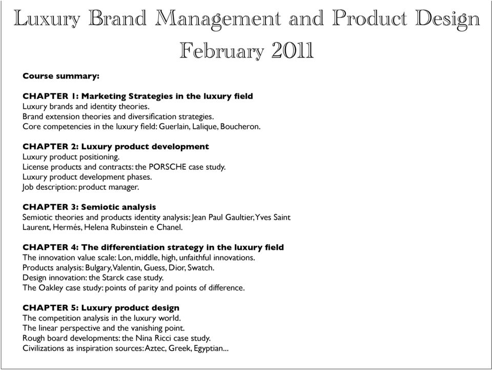 Luxury product development phases. Job description: product manager.