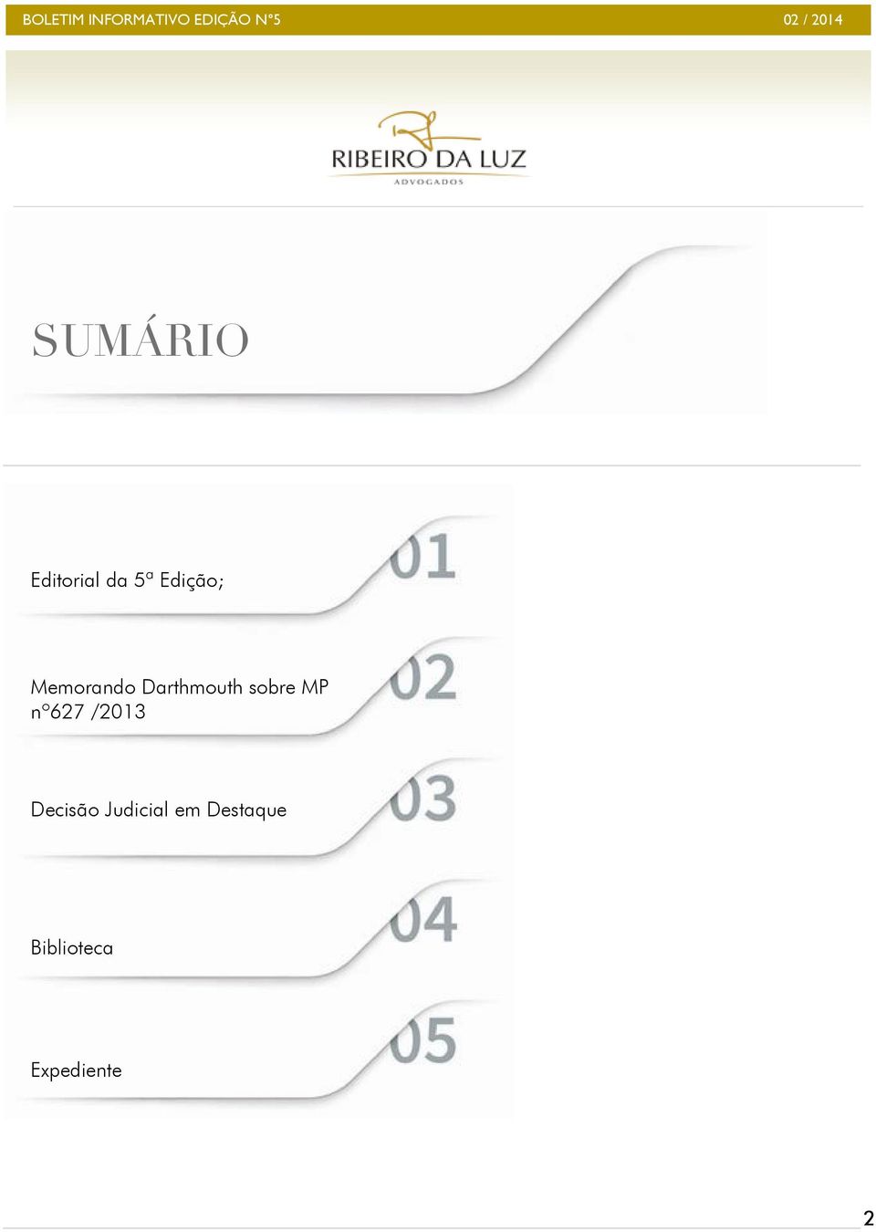 nº627 /2013 Decisão Judicial em