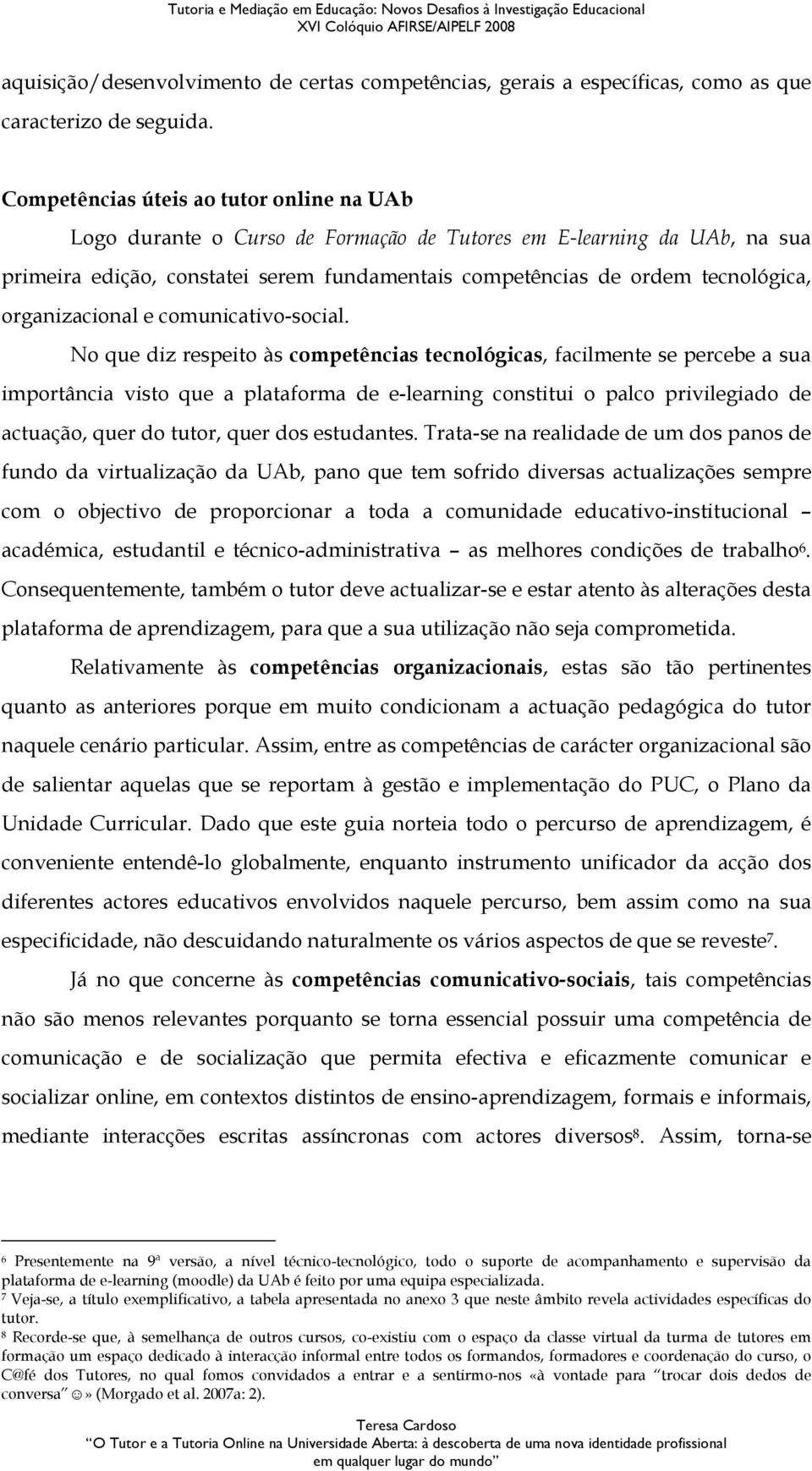 organizacional e comunicativo-social.