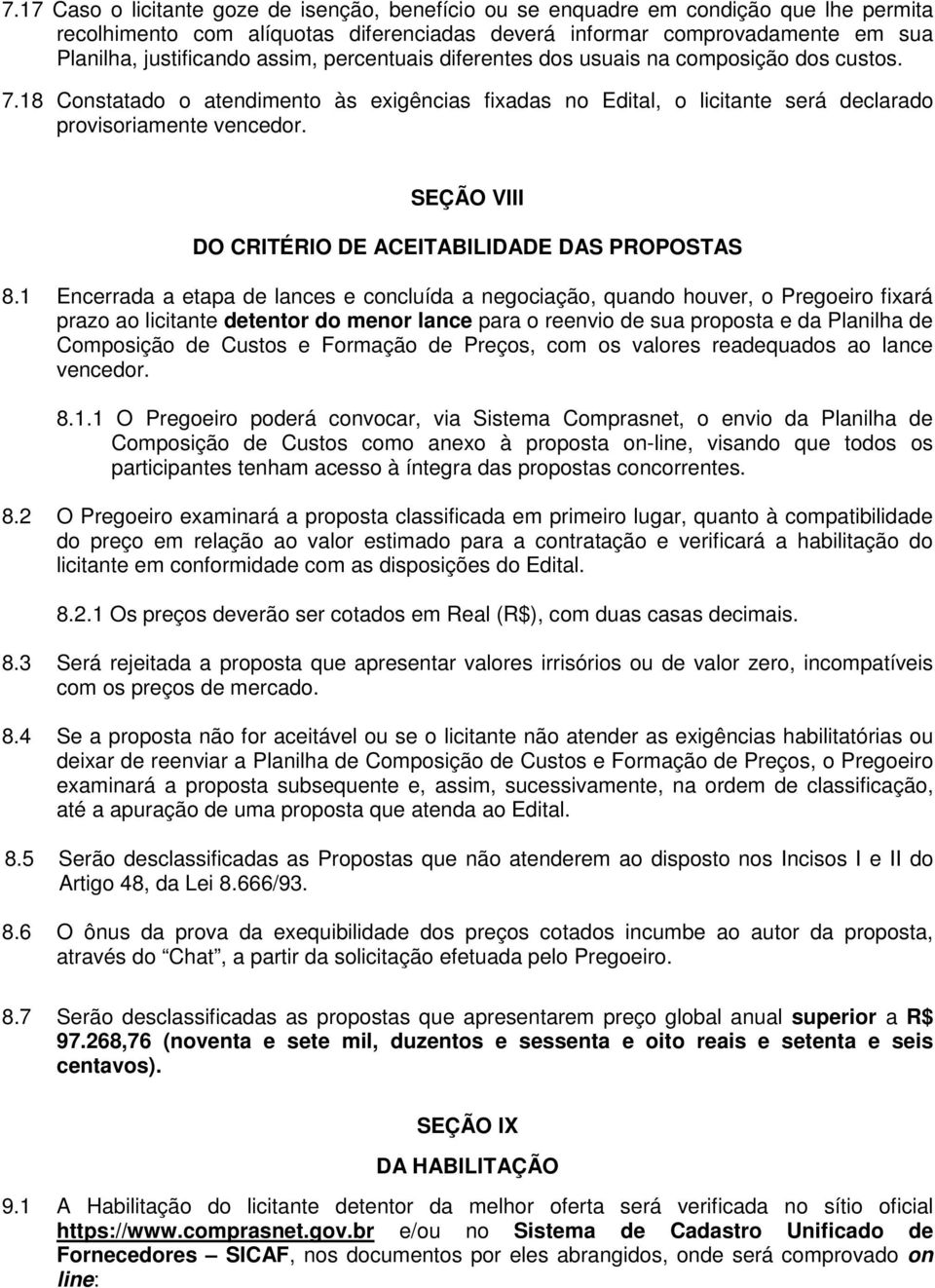 SEÇÃO VIII DO CRITÉRIO DE ACEITABILIDADE DAS PROPOSTAS 8.