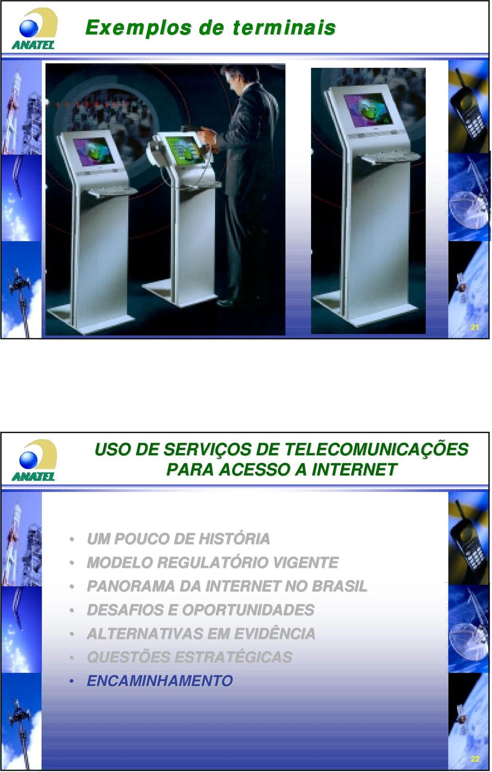 VIGENTE PANORAMA DA INTERNET NO BRASIL DESAFIOS E OPORTUNIDADES