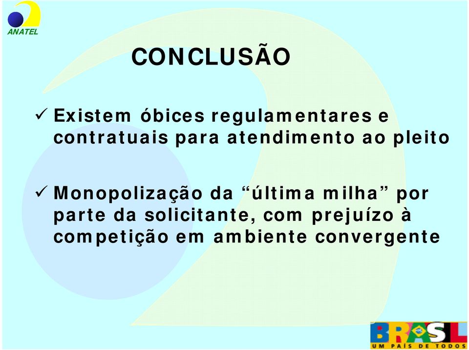 Monopolização da última milha por parte da