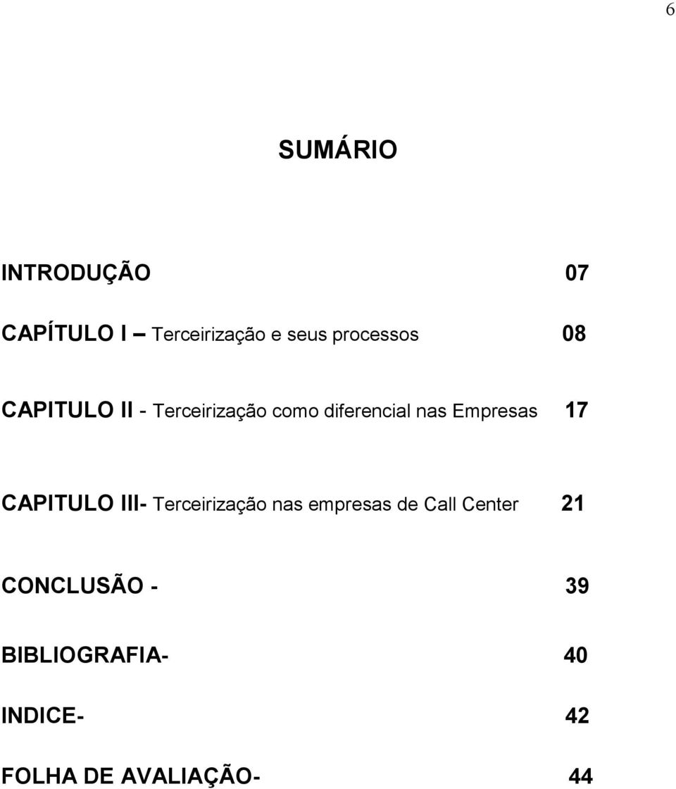 Empresas 17 CAPITULO III- Terceirização nas empresas de Call