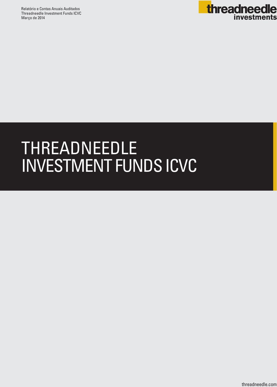Funds ICVC Março de 2014