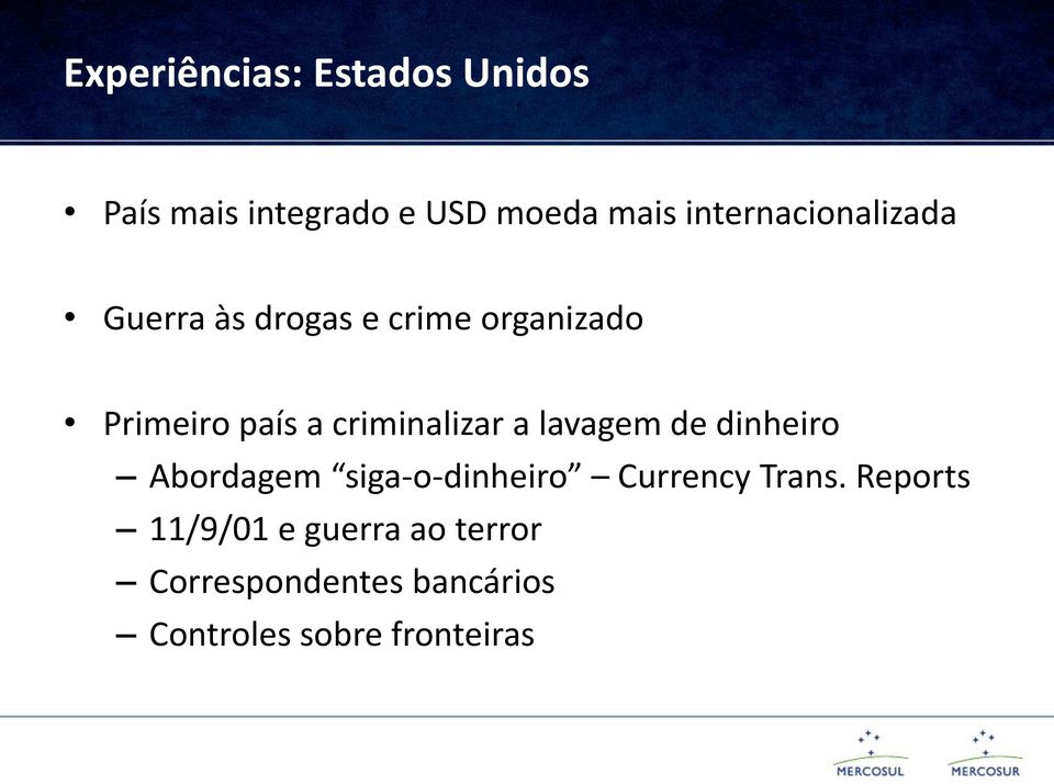 criminalizar a lavagem de dinheiro Abordagem siga-o-dinheiro Currency Trans.