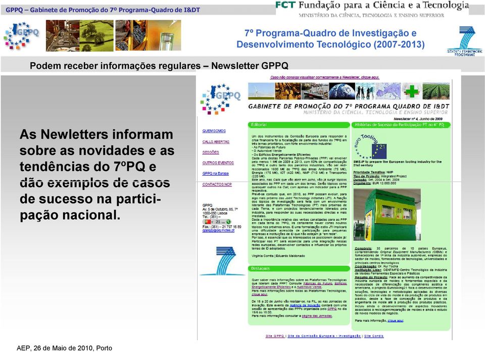 as novidades e as tendências do 7ºPQ e dão