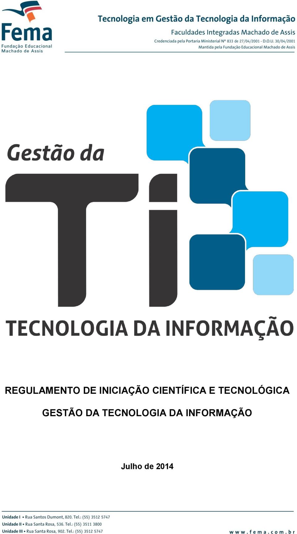 GESTÃO DA TECNOLOGIA DA