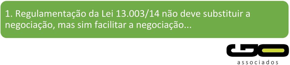 substituir a negociação,